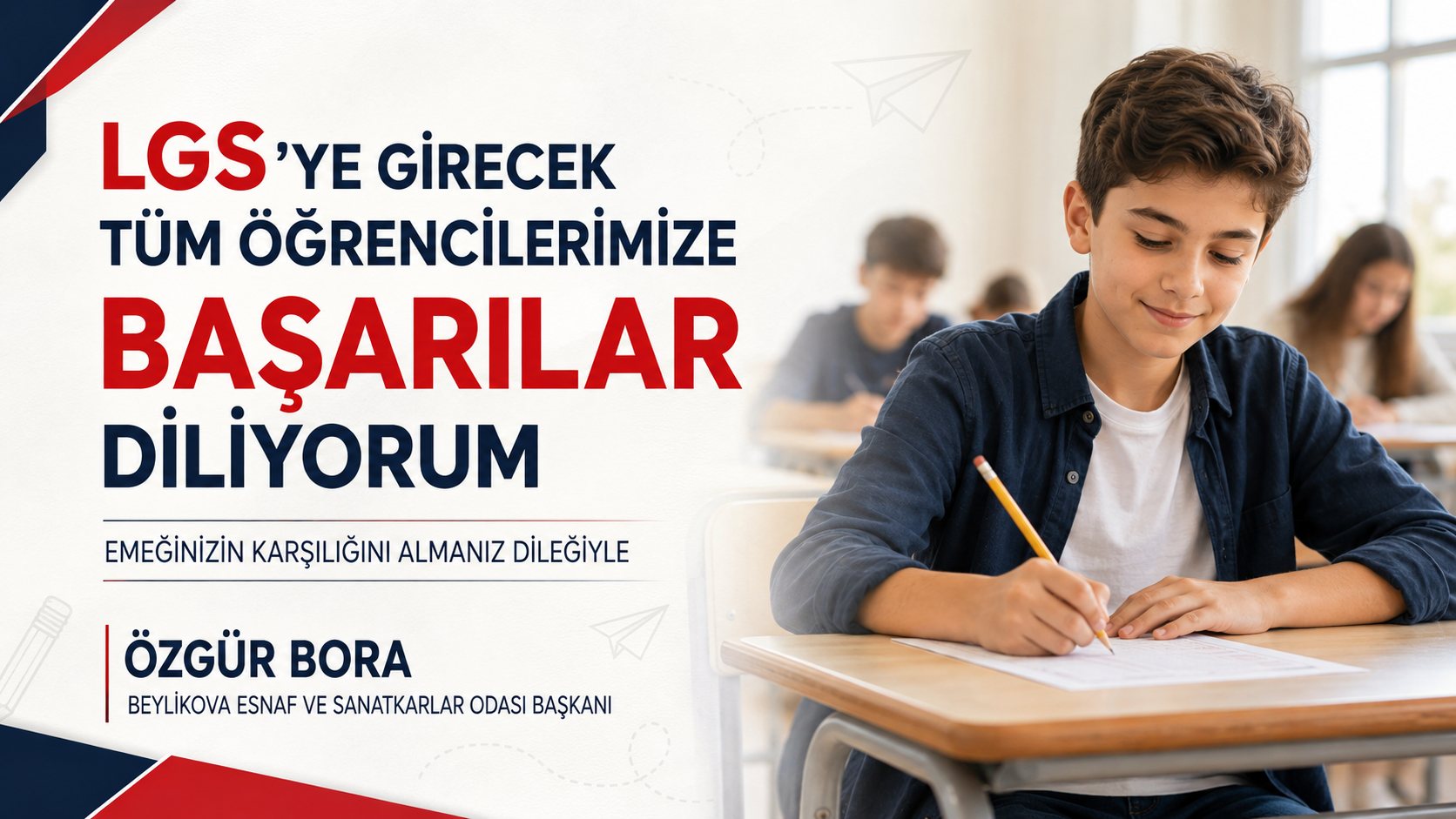 LGS Sınavına Girecek Tüm Öğrencilerimize Başarılar Dileriz